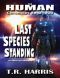 [The Human Chronicles 20] • Last Species Standing